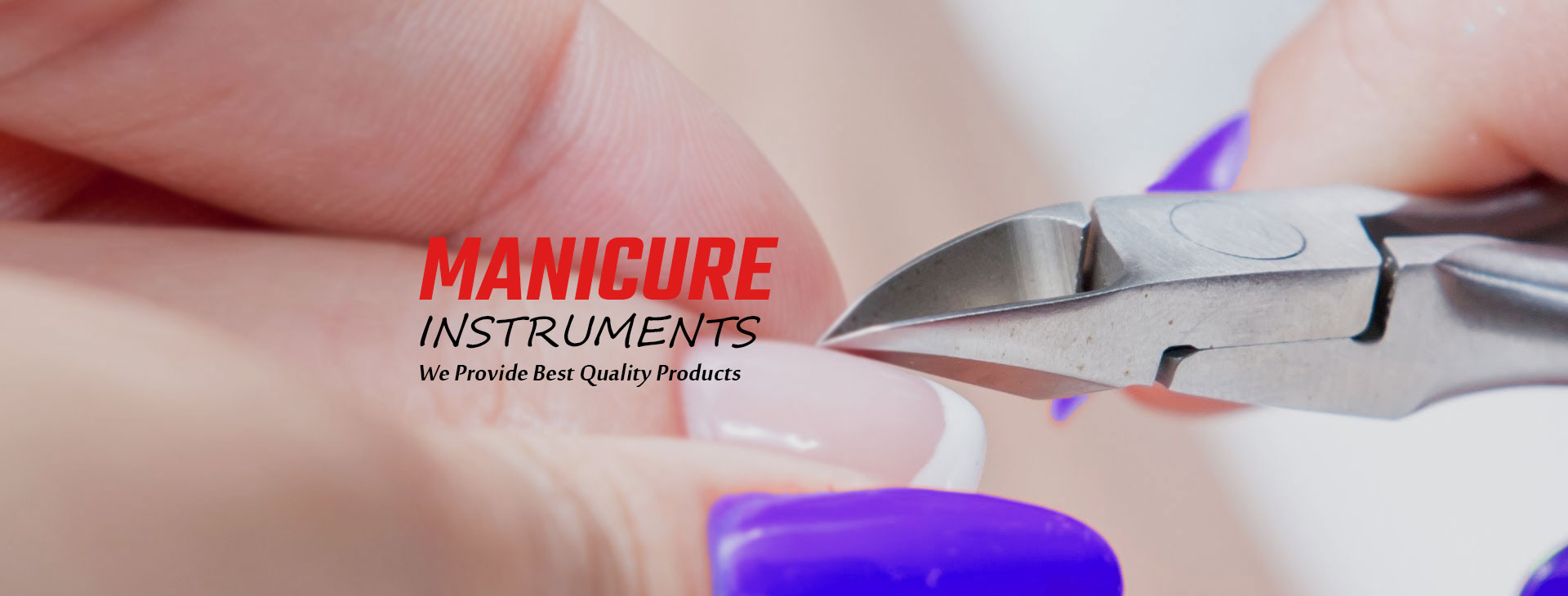Manicure Instruments